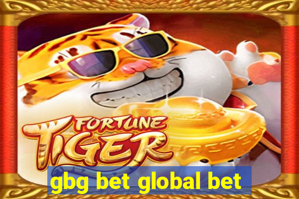 gbg bet global bet